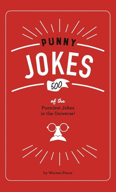 Punny Jokes: 500+ of the Punniest Jokes in the Universe!, (Hardcover ...