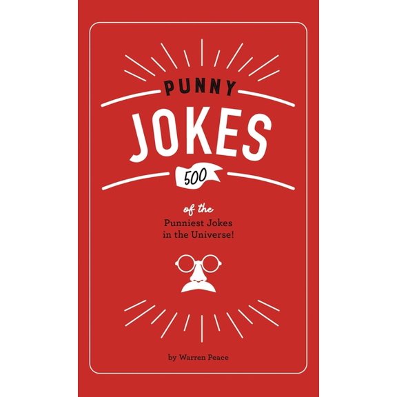 Punny Jokes: 500+ of the Punniest Jokes in the Universe!, (Hardcover)