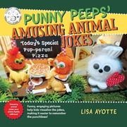 Punny Peeps' Amusing Animal Jokes, Paperback