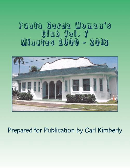 Punta Gorda Woman's Club Vol. 7, (Paperback)