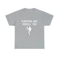 thumbnail image 1 of Punters are People Too T-Shirt, 1 of 1