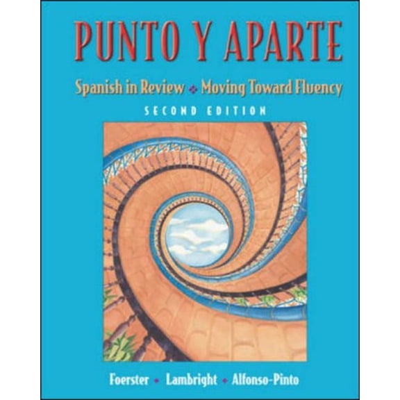 Pre-Owned Punto y Aparte : Spanish in Review / Moving Toward Fluency