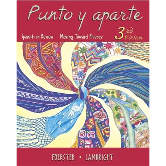 Pre-Owned Punto y aparte: Spanish in Review, Moving Toward Fluency (Paperback) 0073254991 9780073254999
