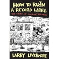 thumbnail image 1 of Punx How to Ru(i)N a Record Label: The Story of Lookout Records, (Paperback), 1 of 1