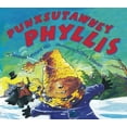 thumbnail image 1 of Pre-Owned Punxsutawney Phyllis Paperback Susanna Leonard Hill, Jeffrey Ebbeler, 1 of 1