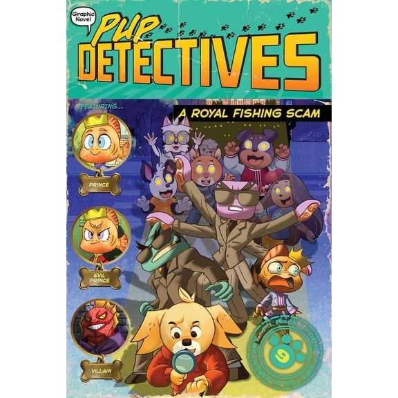 Pup Detectives: A Royal Fishing Scam (Series #9) (Paperback)