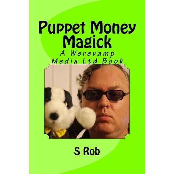 Puppet Money Magick