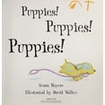 thumbnail image 1 of Pre-Owned Puppies! Puppies! Puppies! (Paperback) 0439855489 9780439855488, 1 of 1