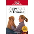 thumbnail image 1 of Pre-Owned Puppy Care and Training: An Owner's Guide to a Happy Healthy Pet (Hardcover) 0876053916 9780876053911, 1 of 1