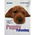 thumbnail image 1 of Pre-Owned Puppy Parenting: An Expert Guide to What to Do and When to Do It (Paperback) 0764139029 9780764139024, 1 of 1
