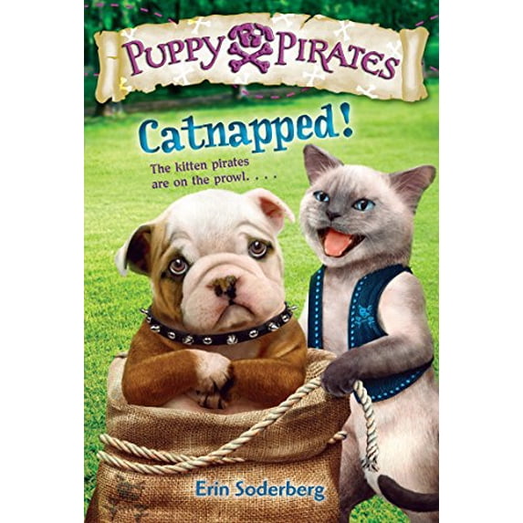 Pre-Owned Puppy Pirates #3: Catnapped! (Paperback) 0553511734 9780553511734