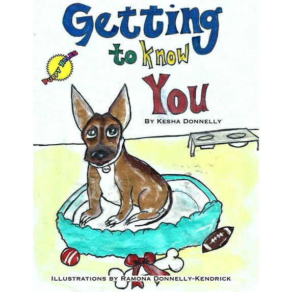 Puppy Tales: Getting to know You (Paperback)