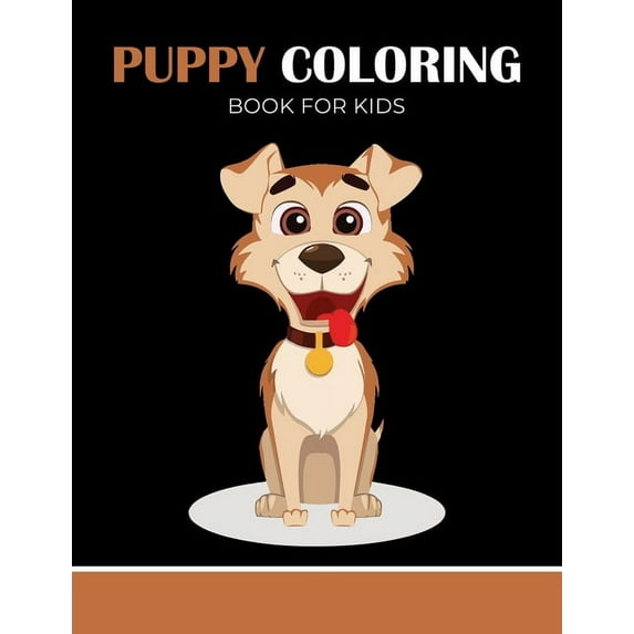 Puppy coloring book for kids: Funny activity Book for children's Great gift for Little kids Boys & Girls (Paperback)