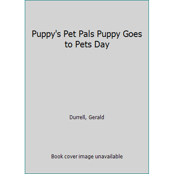 Pre-Owned Puppy's Pet Pals Puppy Goes to Pets Day (Hardcover) 0952208423 9780952208426
