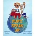 thumbnail image 1 of Pre-Owned Pups Speak up Paperback, 1 of 1