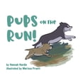 thumbnail image 1 of Pups on the Run!, (Paperback), 1 of 1