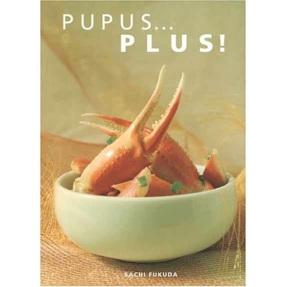 Pre-Owned Pupus... Plus (Unknown) 1573062294 9781573062299