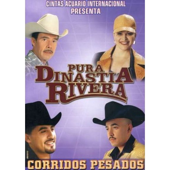 Pura Dinastia Rivera: Corridos Pesados
