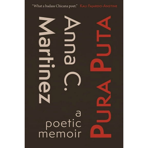 Pura Puta: a poetic memoir, (Paperback)