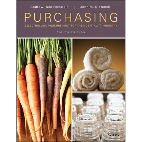 Pre-Owned Purchasing: Selection and Procurement for the Hospitality Industry (Hardcover) 0470290463 9780470290460