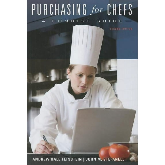 Purchasing for Chefs: A Concise Guide, (Paperback)