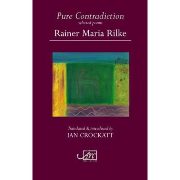 Pure Contradiction: Selected Poems, (Paperback)