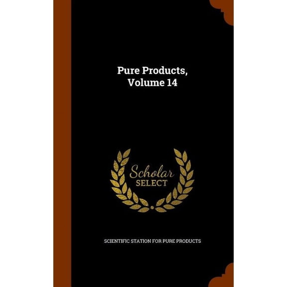 Pure Products, Volume 14 (Hardcover)