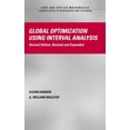 thumbnail image 1 of Pure and Applied Mathematics (M. Dekker) Global Optimization Using Interval Analysis: Revised and Expanded, Book 264, (Hardcover), 1 of 1