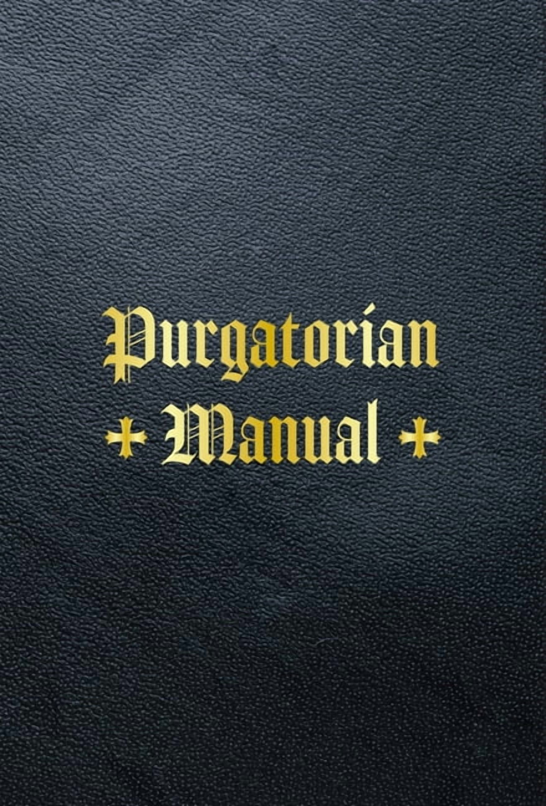Purgatorian Manual, (Hardcover)