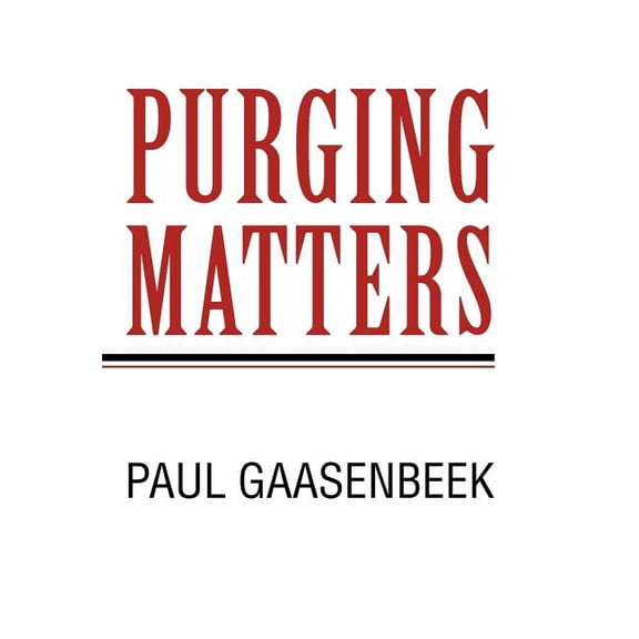 Purging Matters: I Think? (Hardcover)
