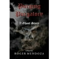 thumbnail image 1 of Purging Purgatory: A Ghost Story, (Paperback), 1 of 7