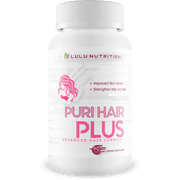 Puri Hair Plus Advanced Hair Formula - Re-Grow + Strengthen Hair and Nails with These Hair Skin and Nails Vitamins - Puri Hair Vitamins for Puri Hair Growth - Improve Skin Health - Puri Hair Regrowth