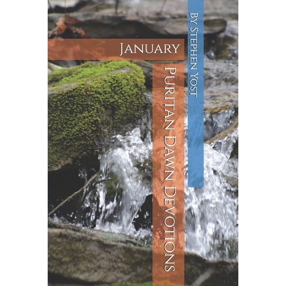 Puritan Dawn Devotions: January, (Paperback)