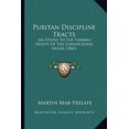 thumbnail image 1 of Puritan Discipline Tracts : An Epistle To The Terrible Priests Of The Convocation House (1843) (Paperback), 1 of 1