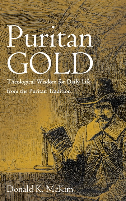 Puritan Gold, (Hardcover)