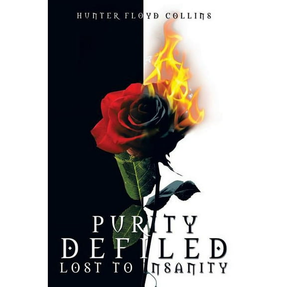 Purity Defiled, Lost to Insanity