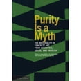 thumbnail image 1 of Pre-Owned Purity is a Myth - The Materiality of Concrete Art from Argentina, Brazil, and Uruguay (Getty Publications - (Yale)) Paperback, 1 of 1