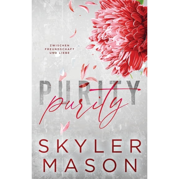 Purity: Zwischen Freundschaft und Liebe, (Paperback)
