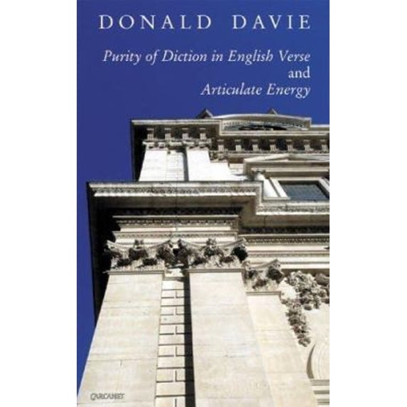 Pre-Owned Purity of Diction in English Verse and Articulate Energy (Paperback) 1857548892 9781857548891