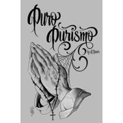 Puro Purismo Paperback