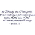 thumbnail image 1 of Purple 22" x 52" Be Strong and Courageous Do Not Be Afraid Joshua 1:9 Vinyl wall art Inspirational quotes and saying home decor decal sticker, 1 of 1