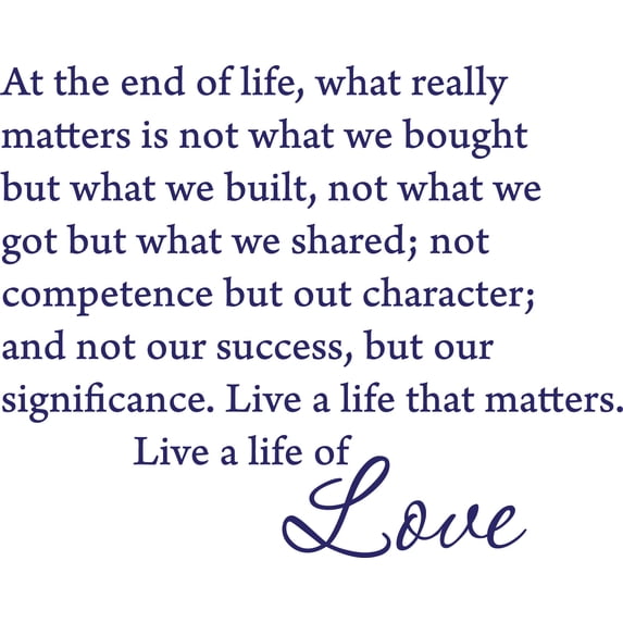 Purple 22" x17" Picniva At the end of life, what really matters is not what we bought Sayings Words Art Decor Lettering Vinyl Wall Art Inspirational Uplifting