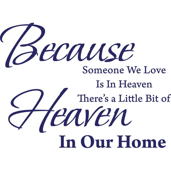 Purple 27" x 20" Decaltor Because Someone We Love is in Heaven Quotes Sayings Words Art Decor Lettering Vinyl Wall Art Inspirational Uplifting