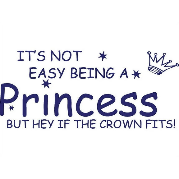 Purple 41" x 18" Not easy being a Princess.... Vinyl Wall Art Home Decor Decal Sticker
