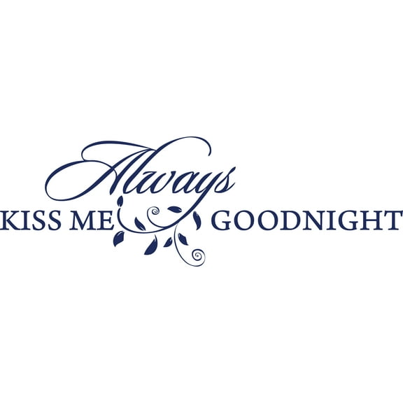 Purple 62" x 20" Decaltor Always Kiss Me Goodnight sty3 Quotes Sayings Words Art Decor Lettering Vinyl Wall Art Inspirational Uplifting