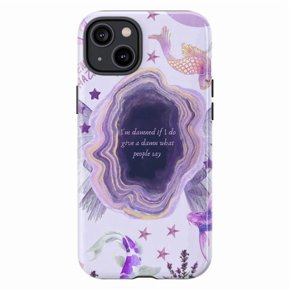 Purple Agate Phone Case with Quote "I'm Damned If I Do Give a Damn What People Say", Bold Protective Cover for iPhone 16 15 14 13 12 Pro Max Mini