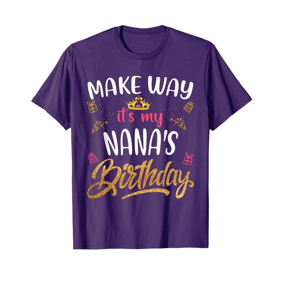 Purple Birthday Celebration T-Shirt for Nana's Special Day with Fun Design