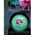 thumbnail image 1 of Pre-Owned Purple Citrus and Sweet Perfume: Cuisine of the Eastern Mediterranean (Hardcover) 0062071599, 1 of 1