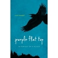 thumbnail image 1 of Purple Flat Top: In Pursuit of a Place, (Paperback), 1 of 1