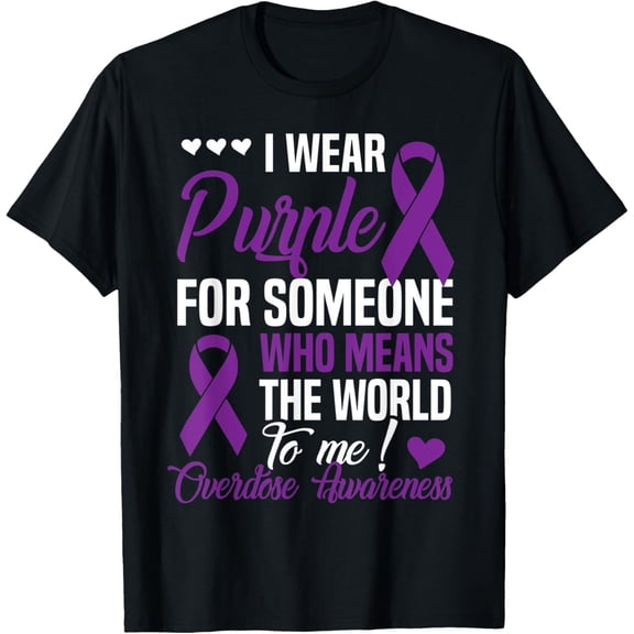 Purple For Someone Who Means World To Me- Overdose Awareness T-ShirtMen's and women's short-sleeved pure cotton shirts